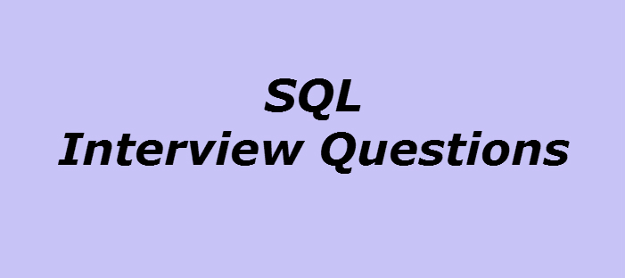 SQL Interview Questions