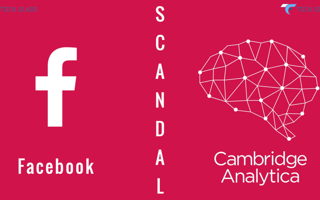 Facebook Cambridge Analytica Scandal