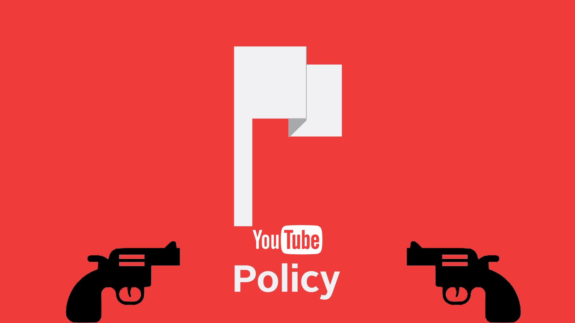 YouTube Policy Update Ban On Firearm