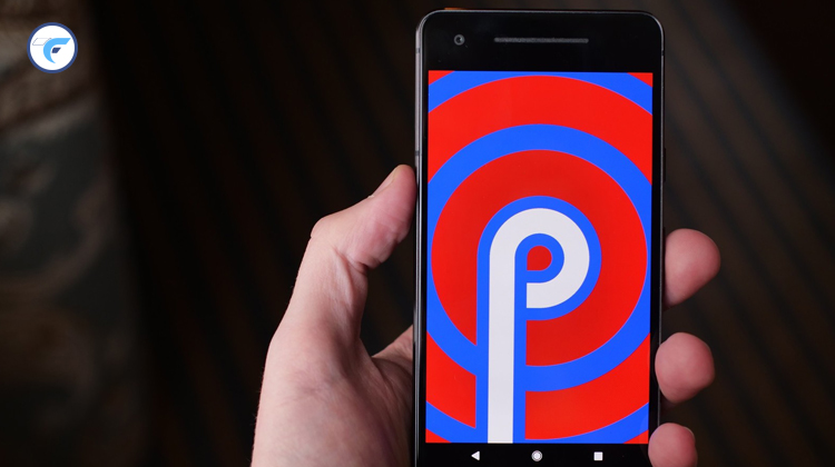 Top 5 Features Of Android P – The First Release