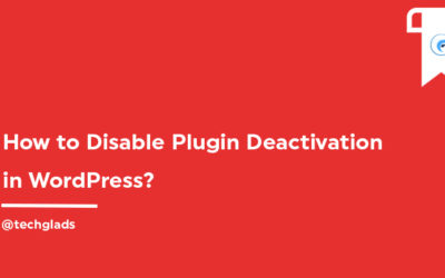 How to disable Plugin Deactivation in WordPress?