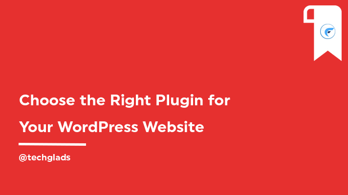 How to choose the right plugin for your WordPress website?